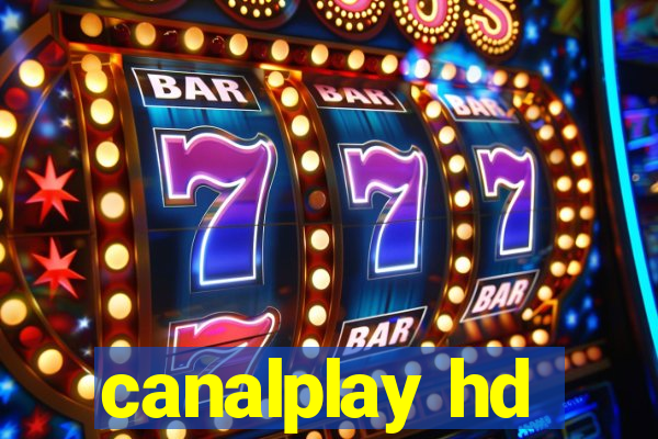 canalplay hd